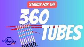 Stands for 360 Tubes with Soft Bag