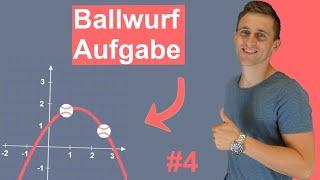 Quadratische Funktionen #4 - Aufgabe mit Lösung | Ballwurf | Flugkurve | Wie weit fliegt der Ball?