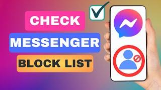 How To Check Messenger Block List | Find Blocked People On Messenger