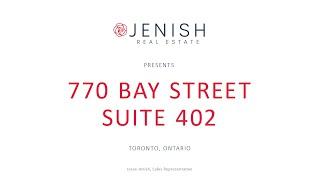 770 Bay St #402 | Bay Street Corridor | Toronto