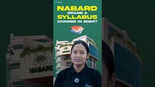 NABARD Grade A 2024 Syllabus & Exam Pattern | NABARD Phase 1 & 2 Syllabus Preparation | EduTap
