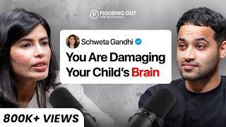 Parenting Mistakes, Raising A Child, Ideal Routine & Psychology - Schweta Gandhi |FO264 Raj Shamani