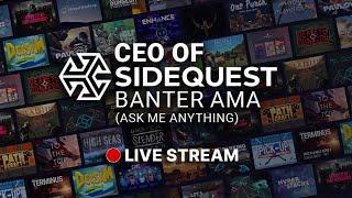 Banter-Ama - Ask our Banter VR Devs anything! - September 9, 2024