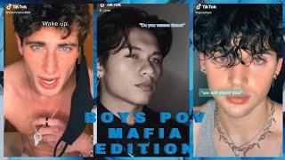 [ tiktok pov boys mafia edition // by freeak ]