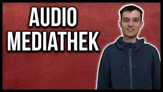 Youtube Audio Mediathek erklärt Tutorial deutsch