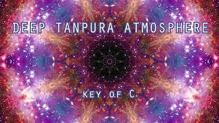 Deep Tanpura Atmosphere  in C - Sacred Soundscape for musicians