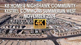 KB Home's Nighthawk In Kestrel Commons Summerlin West 4K Drone Footage November 2024