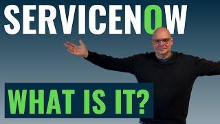 What is ServiceNow?