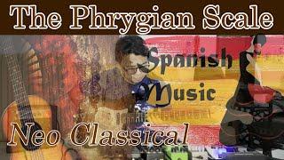 The Phrygian Scale - Felix Oliver Bacareza