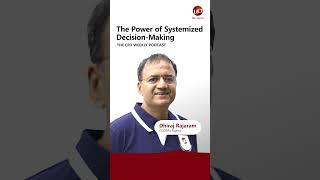 The Power of Systemized Decision Making | The Weekly CFO Podcast with Dhiraj