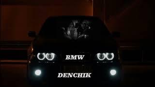 DENCHIK - BMW.