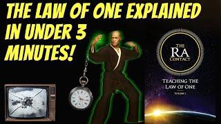 Law of One Explained In Under 3 Minutes