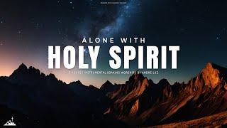 ALONE WITH HOLY SPIRIT // INSTRUMENTAL SOAKING WORSHIP // SOAKING WORSHIP MUSIC