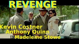 REVENGE | Kevin Costner | Antony Quinn | Hollywood English Action Movie | Blockbuster Classic Movie