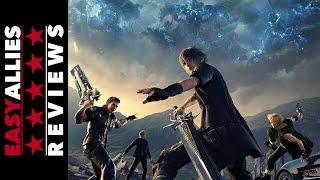 Final Fantasy XV - Easy Allies Review