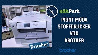 Der Brother Stoffdrucker PrintModa HL-JF1