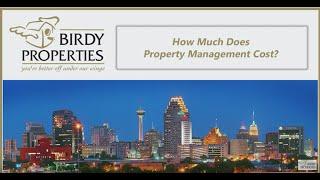 How Much Does Property Management Cost in San Antonio, TX?