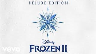 Kristen Bell - Home (From "Frozen 2"/Outtake/Audio Only)