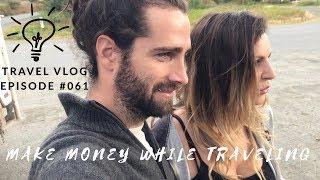 HOW WE MAKE MONEY WHILE TRAVELING - ATLIN BRITISH COLUMBIA - LeAw Vlog #061