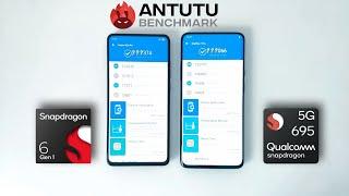 Snapdragon 6 Gen 1 Vs Snapdragon 695 | Antutu Benchmark & Specification