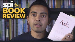 Book Review: Ask by Ryan Levesque - SPI TV Ep. 25