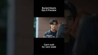 Buried Hearts Eps 5 Preview #shorts #kdrama #kdramaedit