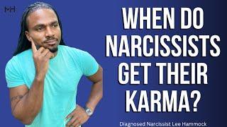 When does a narcissist get their karma | The Narcissists' Code 711