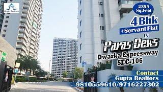 #ParasDews 2355 SqFt #4BHK+Serv Flat In Sec-106 | Dwarka Expressway | Gurugram | Call 9810559610