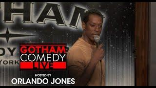 Gotham Comedy Live | Orlando Jones