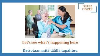 Finnish for Nurses# Part 1 Elderly care home in Finland # Context based communication series