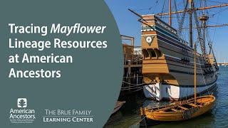 Tracing Mayflower Lineage Resources at American Ancestors