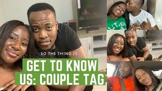 Get to know us part 2... Couple Tag.   |Zimbabwean Youtuber|