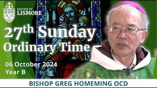 Catholic Mass Today 27th Sunday Ordinary Time 06 October 2024 Bishop Greg Homeming Lismore Australia