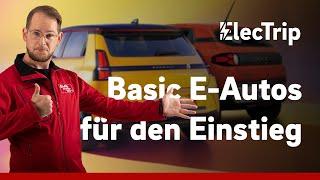 Basic E-Autos für den Einstieg