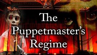 "The Puppetmaster's Regime" [COMPLETE] | CreepyPasta Storytime