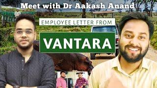 Meet With Dr Akash Anand discussion on veterinary Job ground reality VANTARA offer rejected,MVU JOB