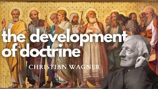 The Development of Doctrine - Christian Wagner