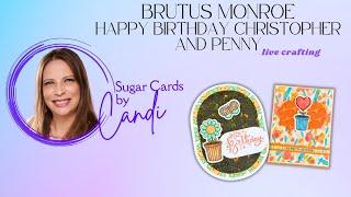 Groovy Birthday Card (Live with Candi)