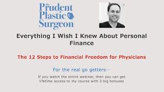 Masterclass Webinar - 12 Steps to Financial Freedom for Physicians