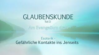 Esoterik - Gefährliche Kontakte ins Jenseits