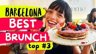 My favourite BRUNCH in BARCELONA! Where to have the best FLUFFY PANCAKES, BENEDICT EGGS & MORE!