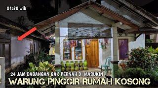 VIRAL‼️WARUNG PINGGIR RUMAH KOSONG 24 JAM NONSTOP |PEDESAAN JAWA BARAT, PETUALANGAN ALAM DESAKU