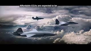 US Air Force New Drone - CCA – Collaborative Combat Aircraft