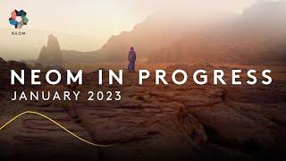 NEOM in Progress - January 2023