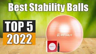 Stability Balls : 5 Best Stability Balls 2022