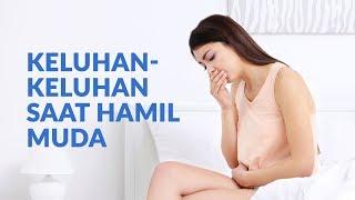 5 Keluhan Yang Dirasakan Saat Hamil Muda