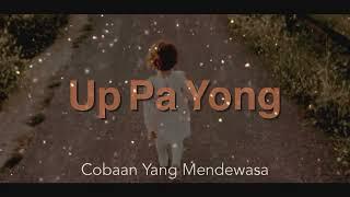 Up Pa Yong | JoPatri