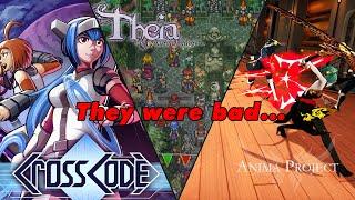 I hated these games ||  CrossCode, Anima Gate of Memories (And it's sequel!?!), Theia: Crimson...