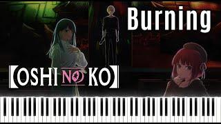 (Oshi No Ko S2 ED) Hitsujibungaku - Burning | Piano Cover