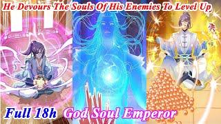 (18 HOURS) Divine Spirit Martial Emperor FULL Chapter 1-416 - Shen Hun Wu Di - Manhwa Recap